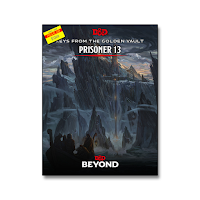 Free GM Resource: Prisoner 13 Adventure from D&D Beyond