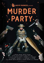 Murder Party_locandina film