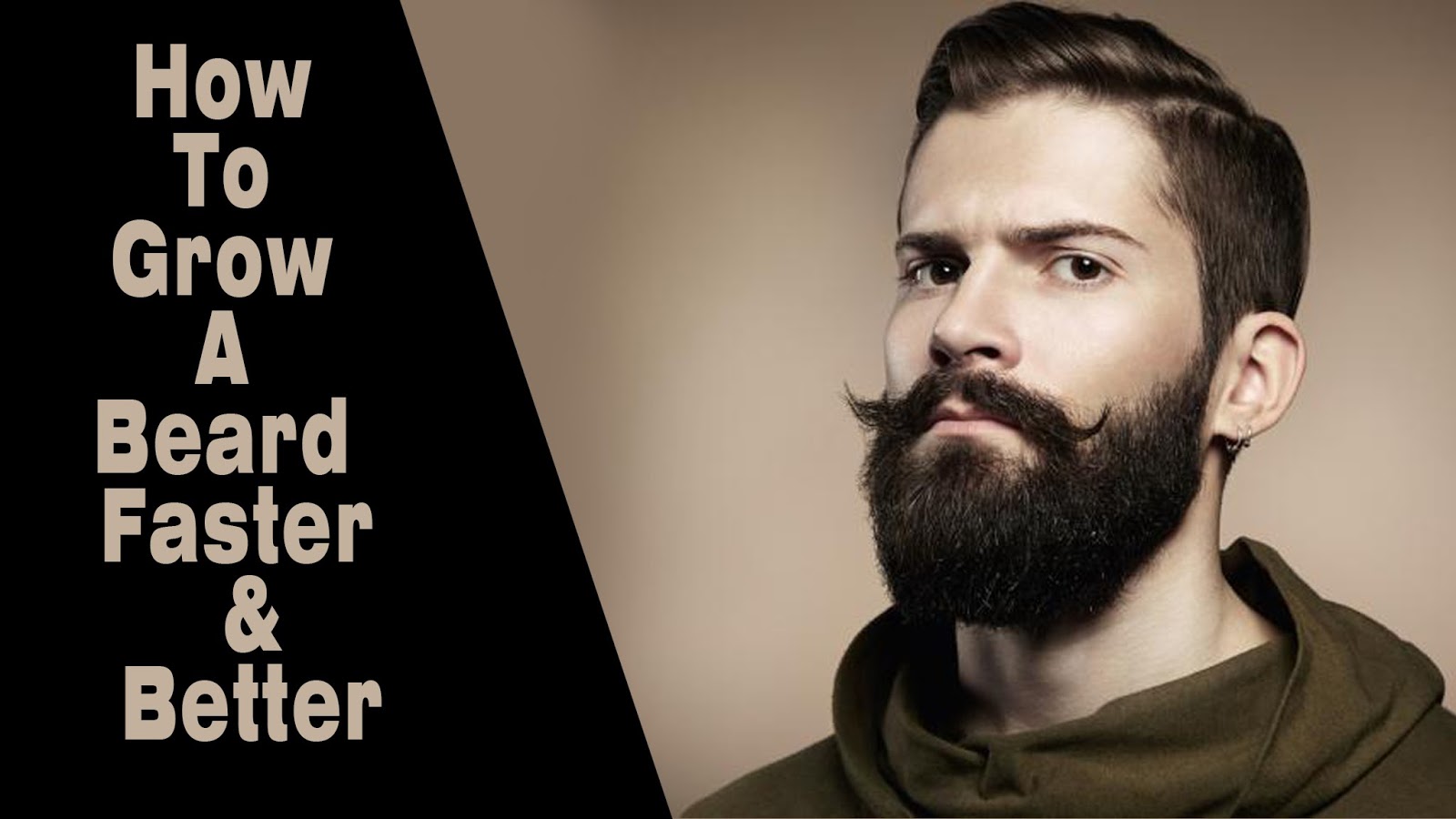 TIPS 14 Natural Ways To Make Your Beard Grow Faster In 2weeks