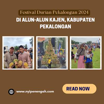 Festival Durian Pekalongan 2024 di Alun-alun Kajen, Kabupaten Pekalongan