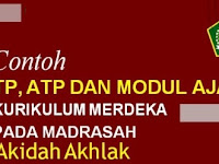 Unduh TP, ATP dan Modul Ajar Akidah Akhlak (MI, MTS dan MA) Kurikulum Merdeka