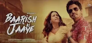 Baarish Ki Jaaye Lyrics - B Praak & Sunanda Sharma