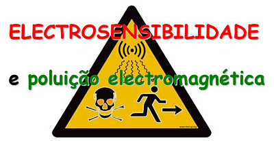 ELECTROSENSIBILIDADE & ELECTROSMOG