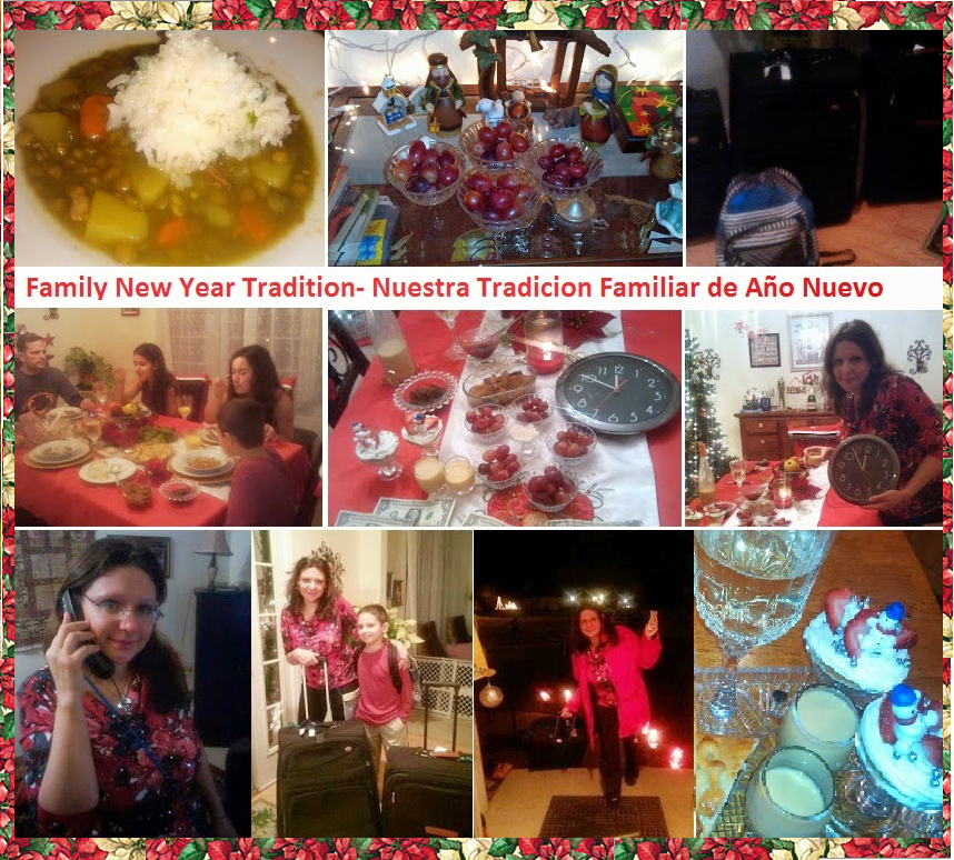 Our Family New Year Tradition- Nuestra Tradicion Familiar de Año Nuevo