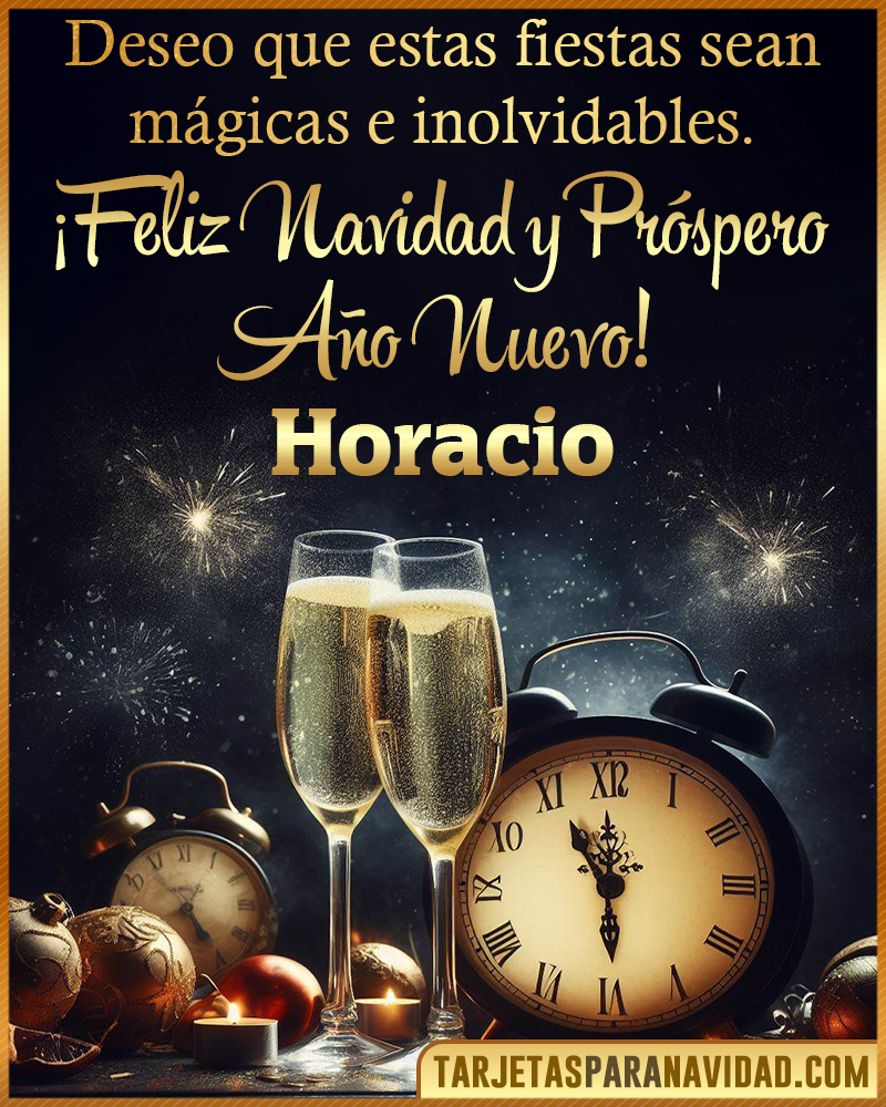 Feliz Navidad y Próspero Año Nuevo Horacio