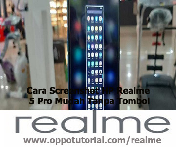 Cara Screenshot HP Realme 5 Pro Mudah Tanpa Tombol