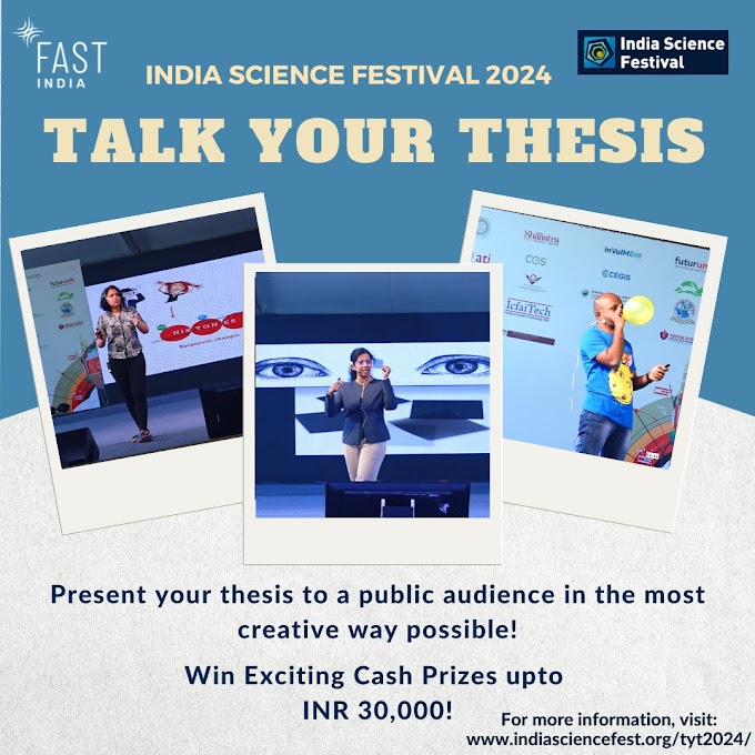 Talk Your Thesis | Win Rs. 30,000 @ India Science Festival 