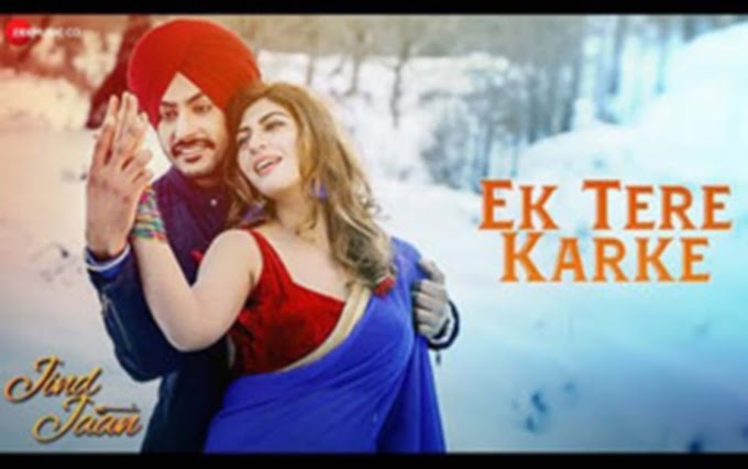 mannat noor- ek tere karke song lyrics