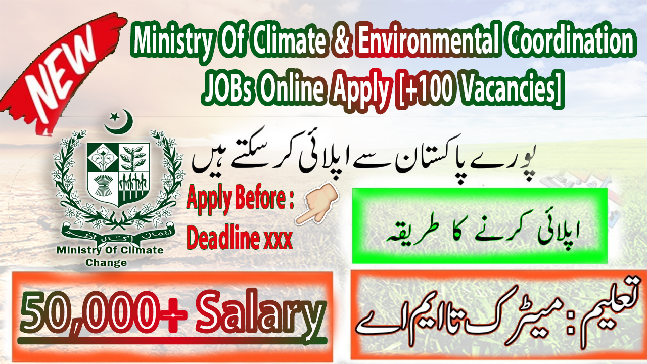 Ministry Of Climate Change Environmental Coordination Jobs