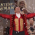 The Greatest Showman, The Greatest Movie