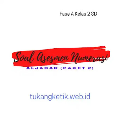 Soal Asesmen Numerasi