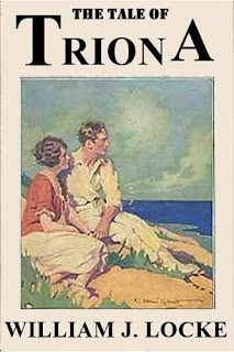 The Tale of Triona by William John Locke at Ronaldbooks.com