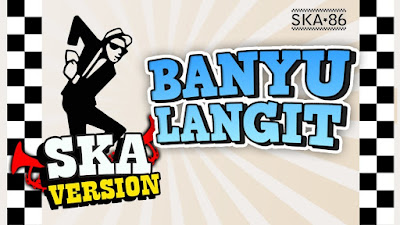 Lirik Lagu dan Terjemahan Banyu Langit - SKA 86