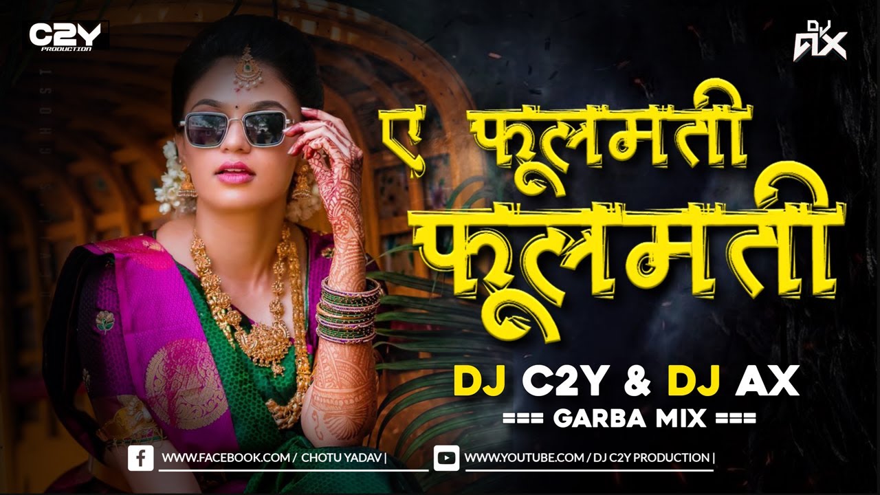 Phoolmati Garba Mix DJ C2Y X DJ AX | Dj Song| A PHOOLMATI | CG SONG | Cg Trending Song  https://djaxindia.blogspot.com, DJAX, DJAXINDIA, dj ax, dj ax india