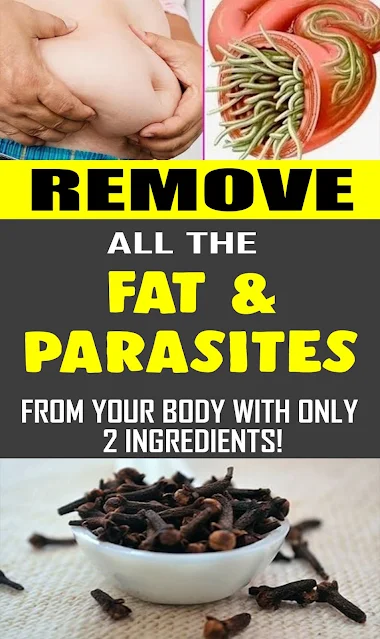 Expel All The FAT And PARASITES From Your Body With Only 2 Ingredients!