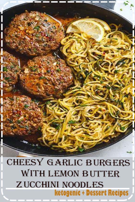 Cheesy Garlic Burgers with Lemon Butter Zucchini Noodles – Rich and juicy, you’ll instantly fall in love with these cheesy stuffed burger steaks made in one pan with plenty of lemon but…