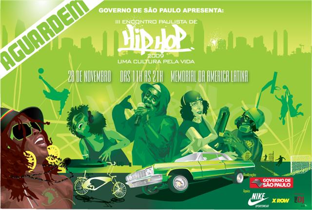 3 º ENCONTRO PAULISTA DE HIP HOP  28/ NOV 2009