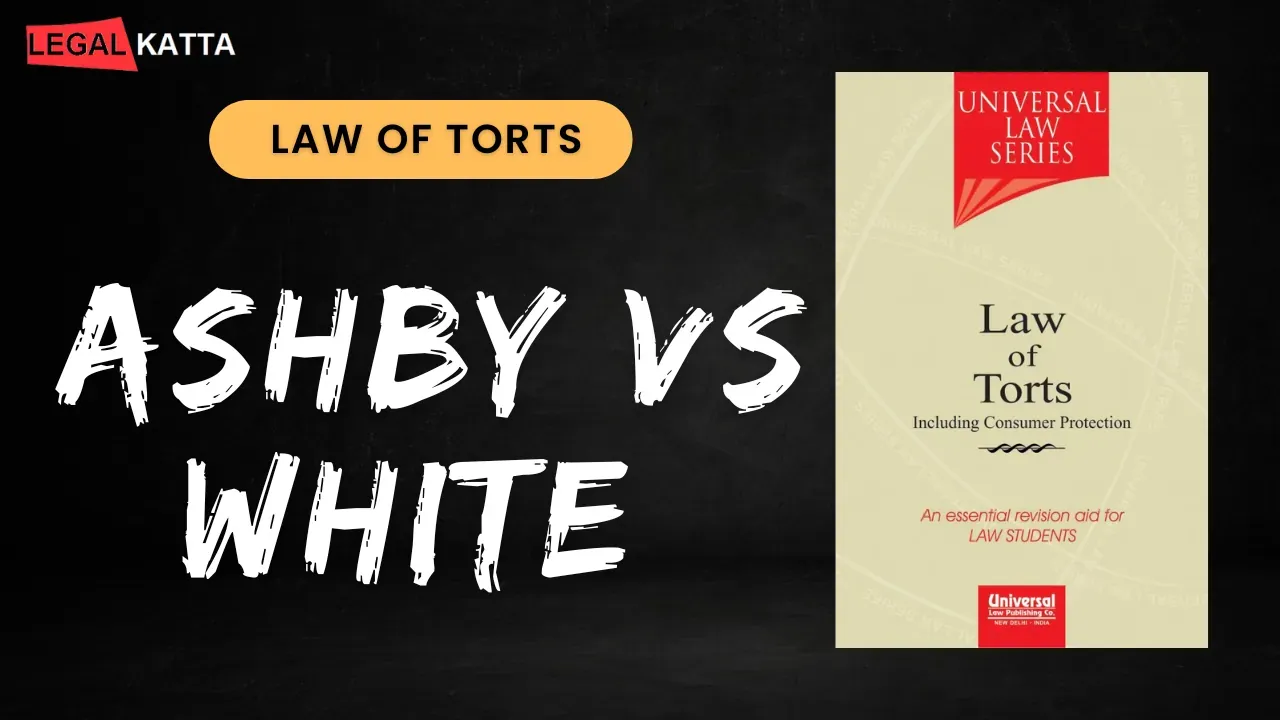 ashby vs white, ashby vs white case summary, ashby vs white case,