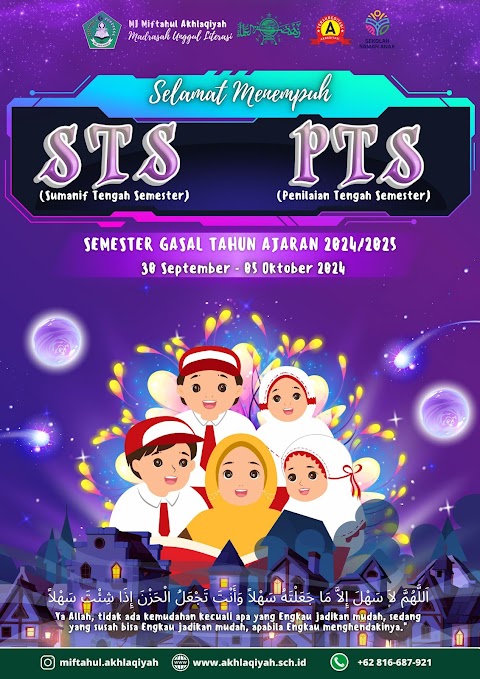 Penilaian Tengah Semester (PTS) di MI Miftahul Akhlaqiyah: 30 September - 5 Oktober 2024