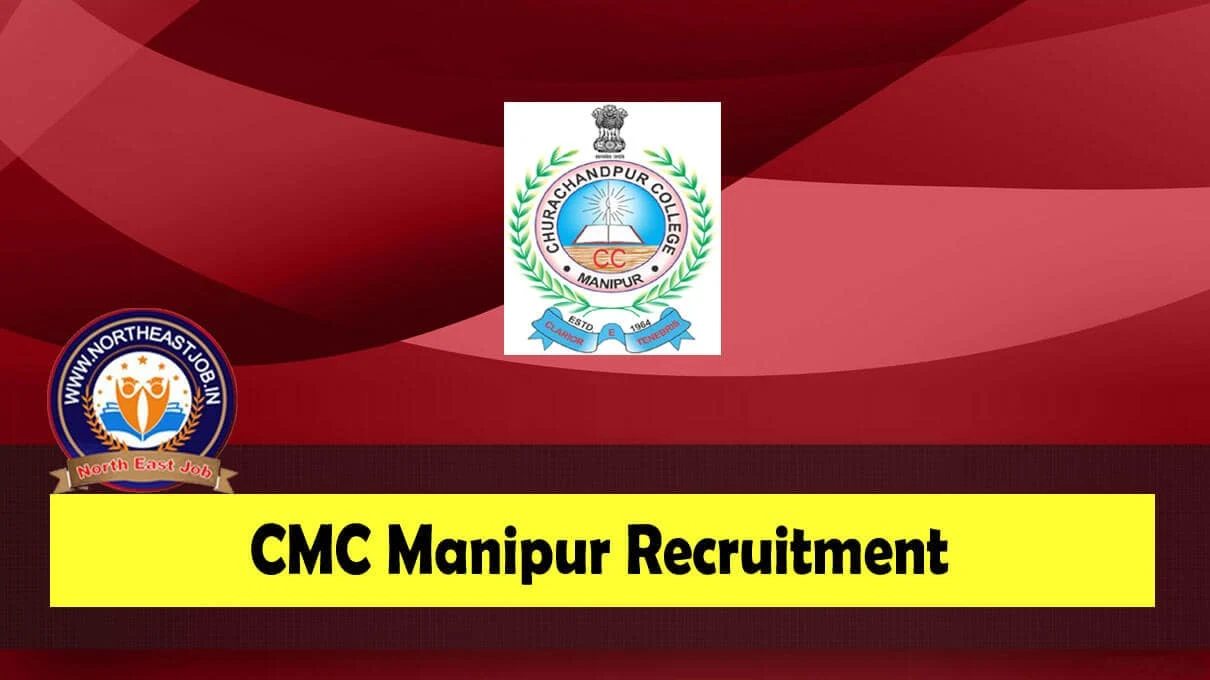 CMC Manipur Jobs