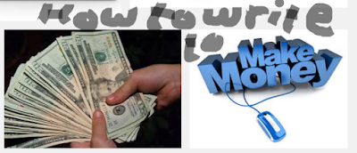 How to Write to Make Money !!!