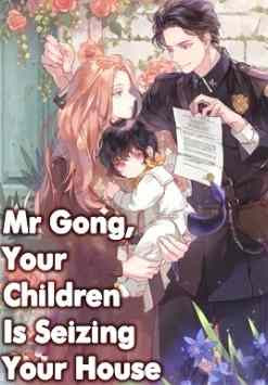 Novel Mr Gong, Your Children Is Seizing Your House Karya Winter Full Episode