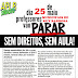 Professores Municipais prometem parar atividades nesta sexta-feira  (25) em Ruy Barbosa. 