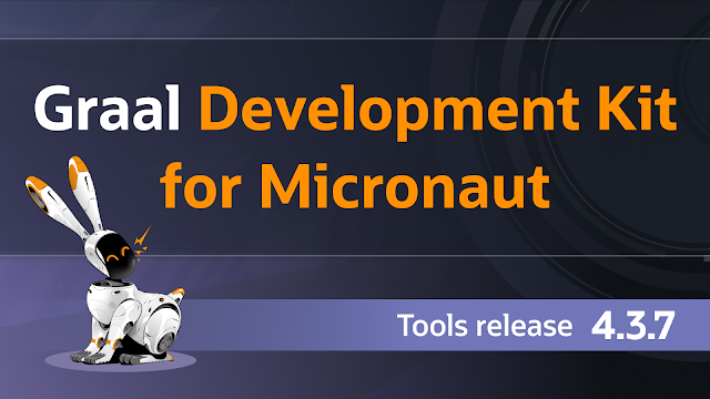 Tools for Graal Development Kit for Micronaut 4.3.7