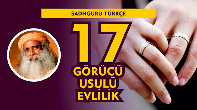 Görücü Usulü Evlilik / Sadhguru Türkçe 17