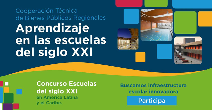 BID: Convocan a «Concurso Escuelas Siglo XXI» en América Latina y El Caribe - www.iadb.org