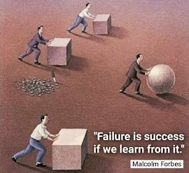 "Failure is success if we learn from it."