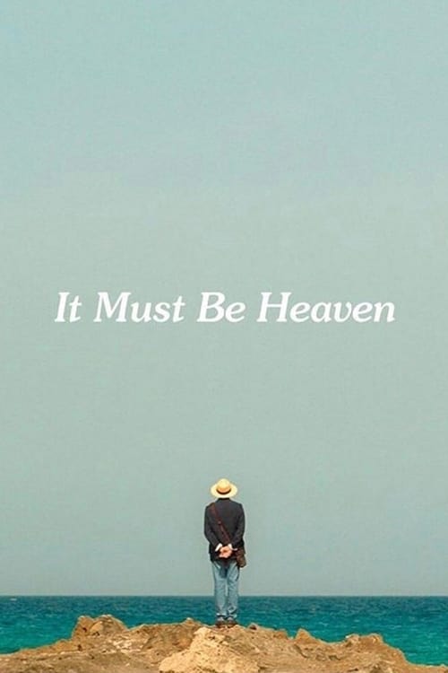 [HD] It Must Be Heaven 2019 Film Complet Gratuit En Ligne