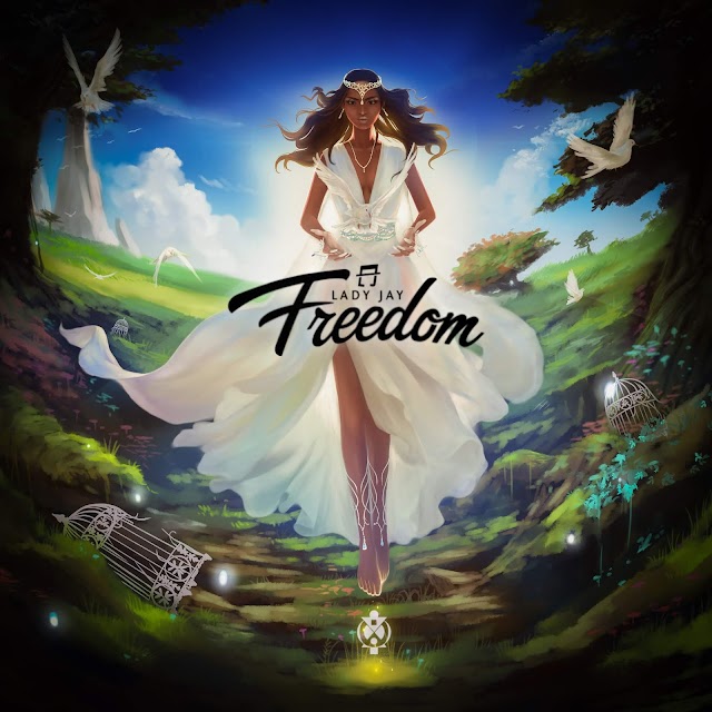 MUSIC + VIDEO: Lady Jay – Freedom