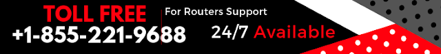 support number for routers technical issues +1-855-221-9688