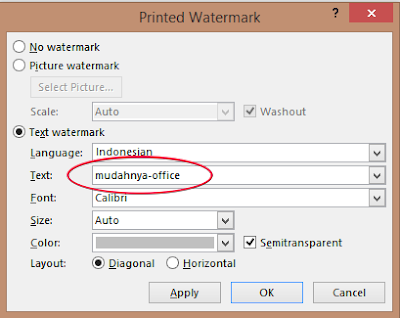 Cara Mudah Menyisipkan Watermark di Microsoft Office Word 2013