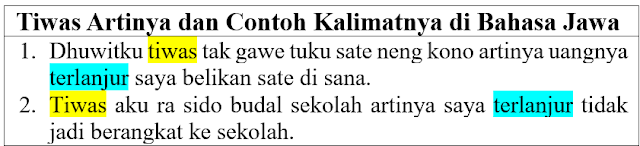 Tiwas artinya dan contoh kalimatnya di bahasa Jawa