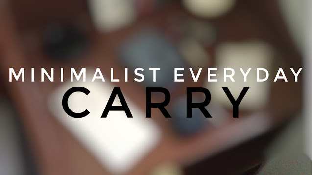 Minimalist Everyday Carry