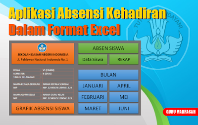 Aplikasi Absen Kehadiran Siswa Dalam Format Excel