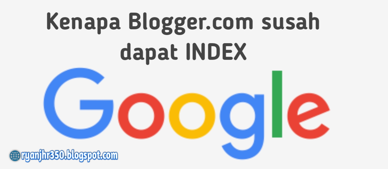 Blogger.com susah diindex google