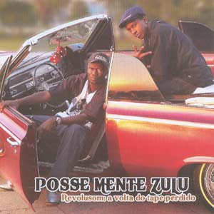 CD Posse Mente Zulu - Revolusom: A Volta Do Tape Perdido