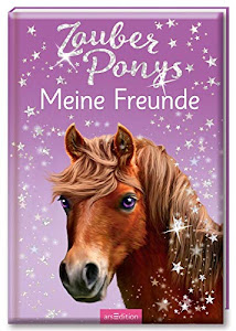 Zauberponys: Zauberponys - Meine Freunde