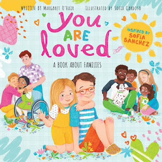 You Are Loved: A Book About Families