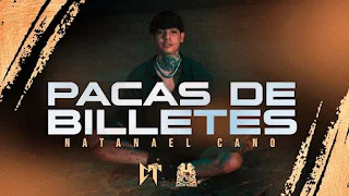 Pacas De Billetes Lyrics - Natanael Cano [Translation]