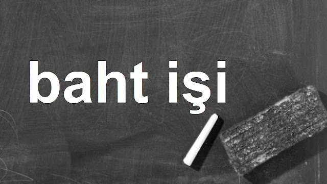 baht işi