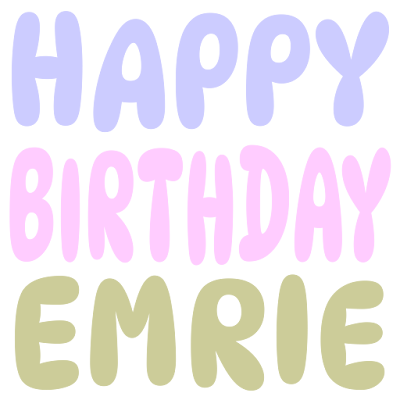 Happy Birthday Emrie (Sticker)