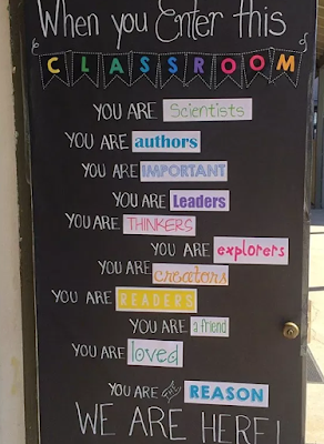 photo of a classroom entrance with "When you Enter this Room, you are..."