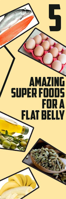 Eat These 5 Amazing Super Foods for a Flat Belly