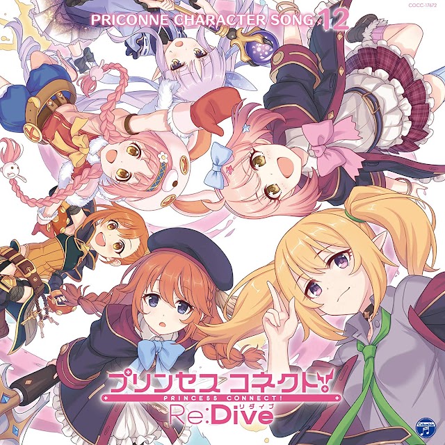 Princess Connect! Re:Dive PRICONNE CHARACTER SONG 12 [Download CD MP3 320K]