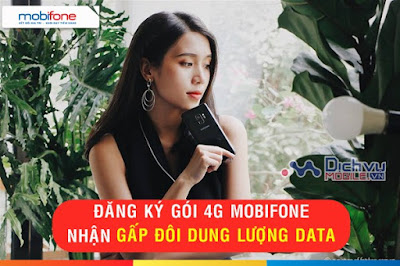 Mobifone khuyến mãi nhân đôi data các gói cước 4G