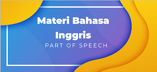 Materi Part Of Speech